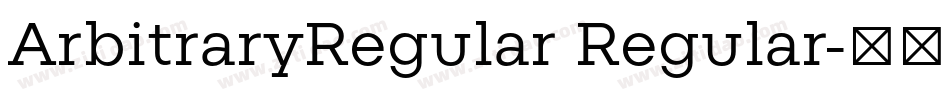 ArbitraryRegular Regular字体转换